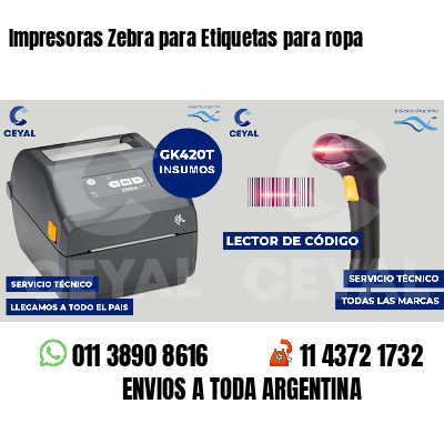 Impresoras Zebra para Etiquetas para ropa