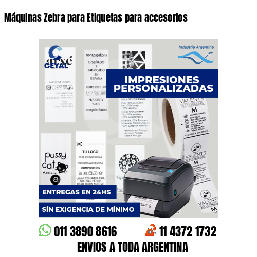 Máquinas Zebra para Etiquetas para accesorios