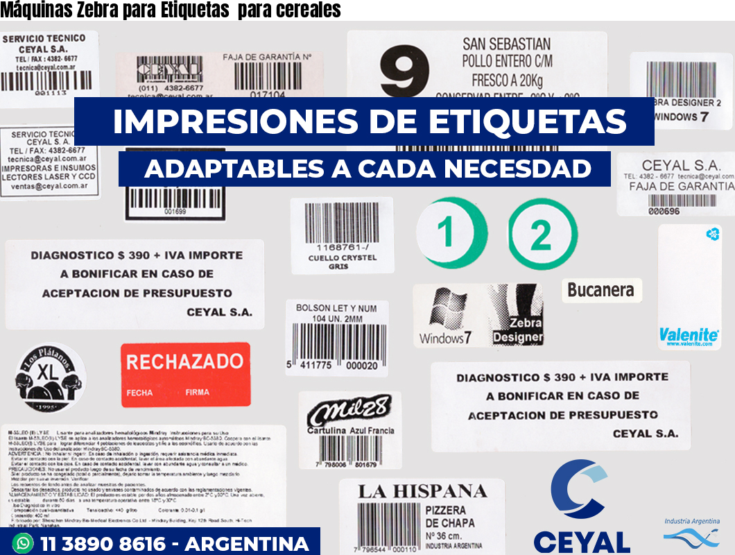 Máquinas Zebra para Etiquetas  para cereales 