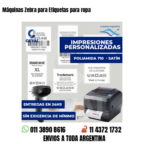 Máquinas Zebra para Etiquetas para ropa
