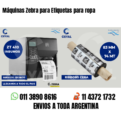 Máquinas Zebra para Etiquetas para ropa