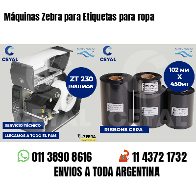 Máquinas Zebra para Etiquetas para ropa