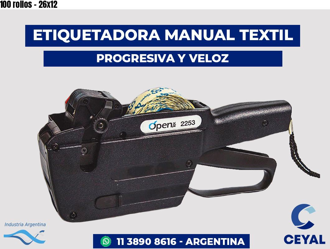 100 rollos - 26x12