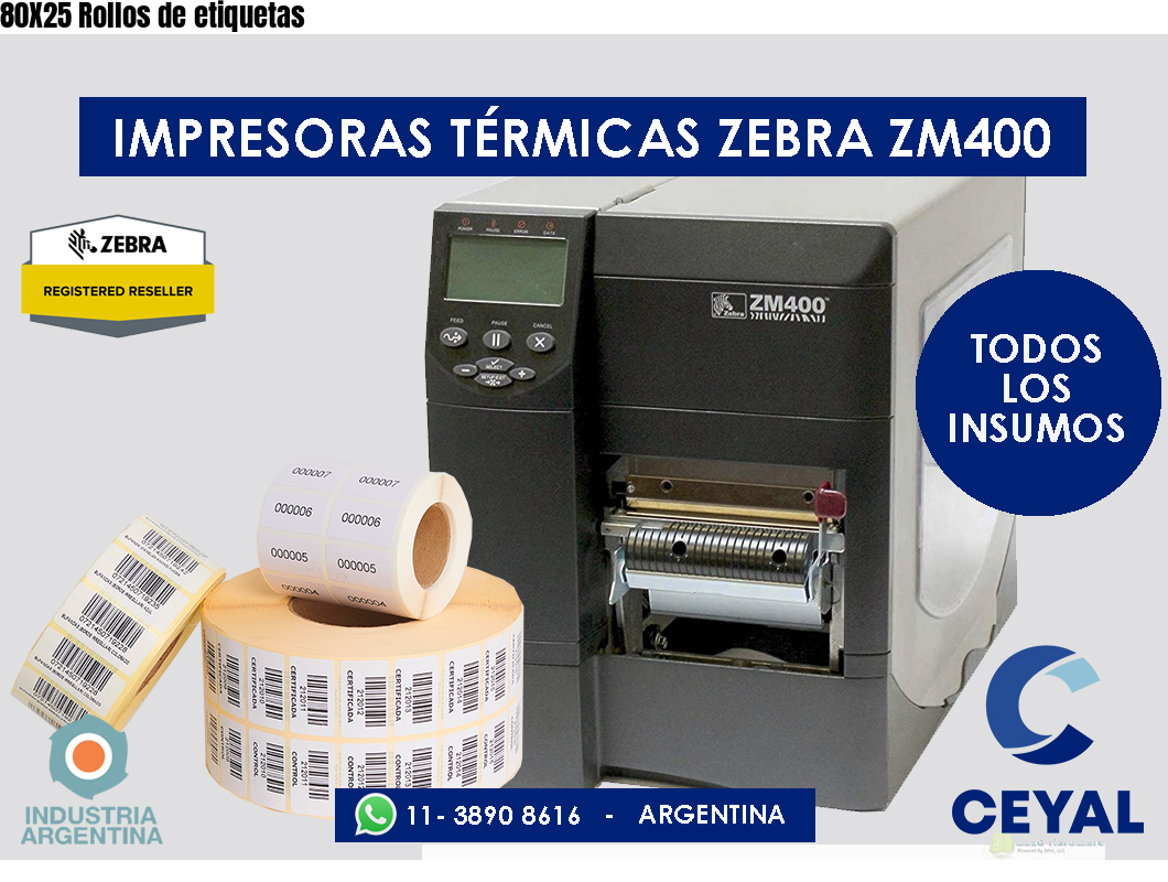 80X25 Rollos de etiquetas
