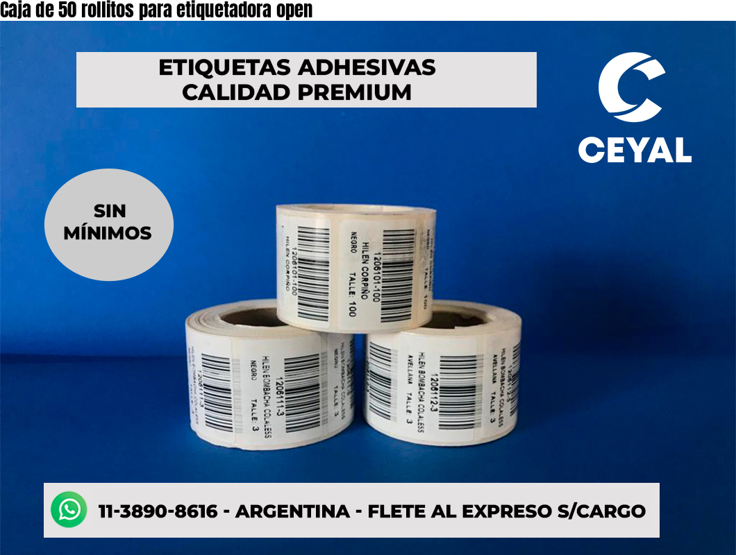 Caja de 50 rollitos para etiquetadora open