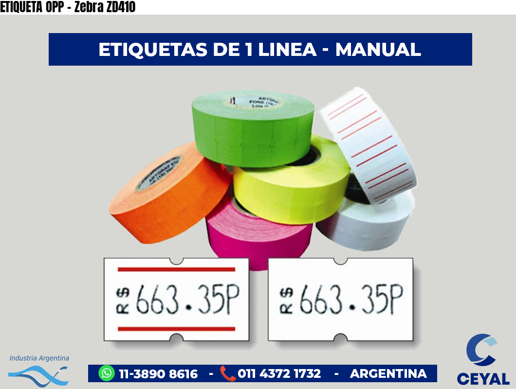 ETIQUETA OPP - Zebra ZD410