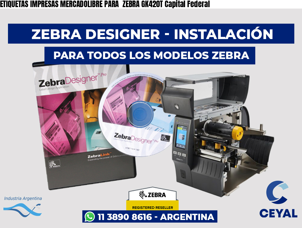 ETIQUETAS IMPRESAS MERCADOLIBRE PARA ZEBRA GK420T Capital Federal