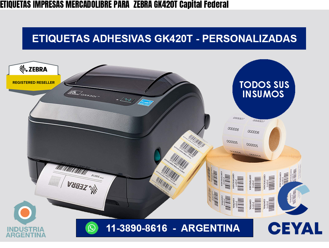 ETIQUETAS IMPRESAS MERCADOLIBRE PARA  ZEBRA GK420T Capital Federal