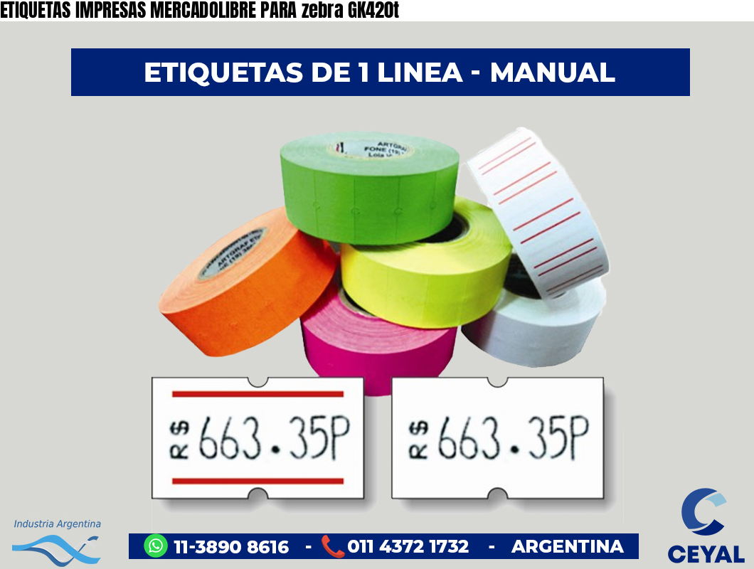 ETIQUETAS IMPRESAS MERCADOLIBRE PARA zebra GK420t
