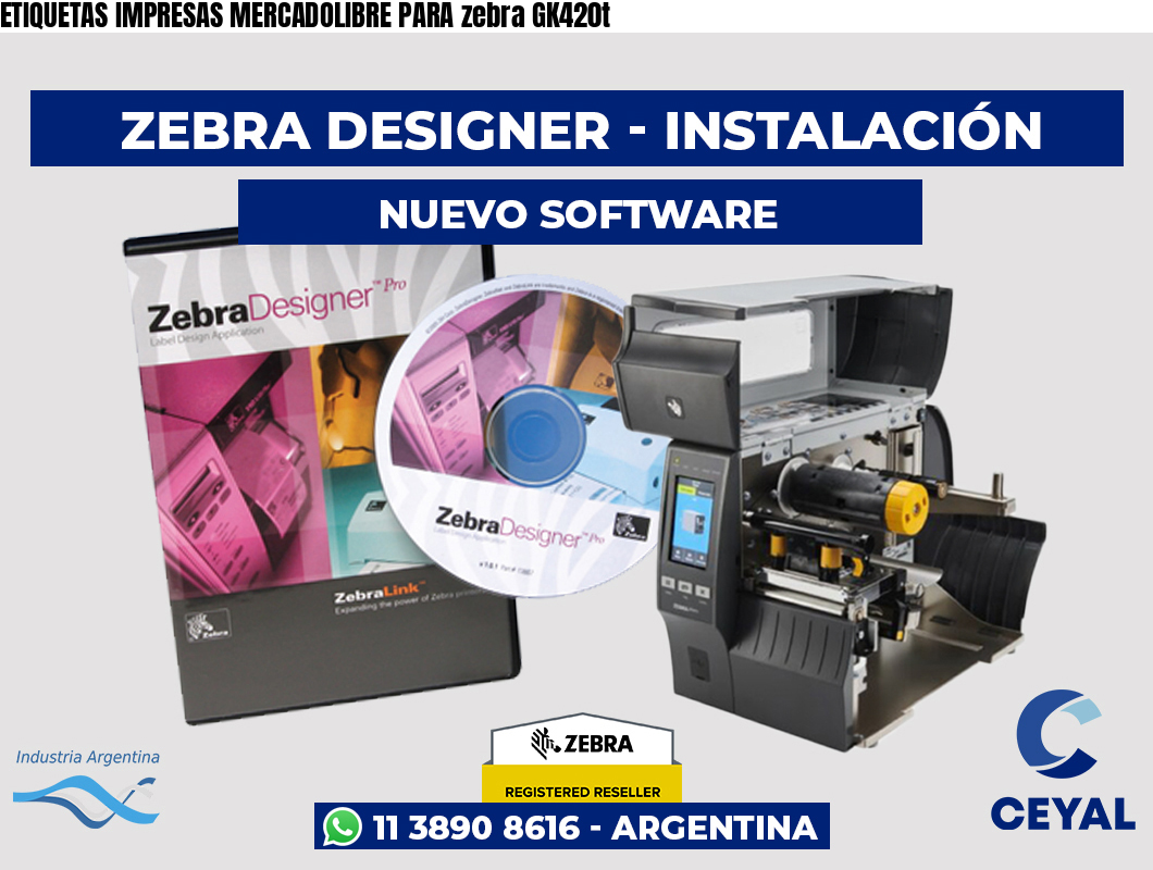 ETIQUETAS IMPRESAS MERCADOLIBRE PARA zebra GK420t