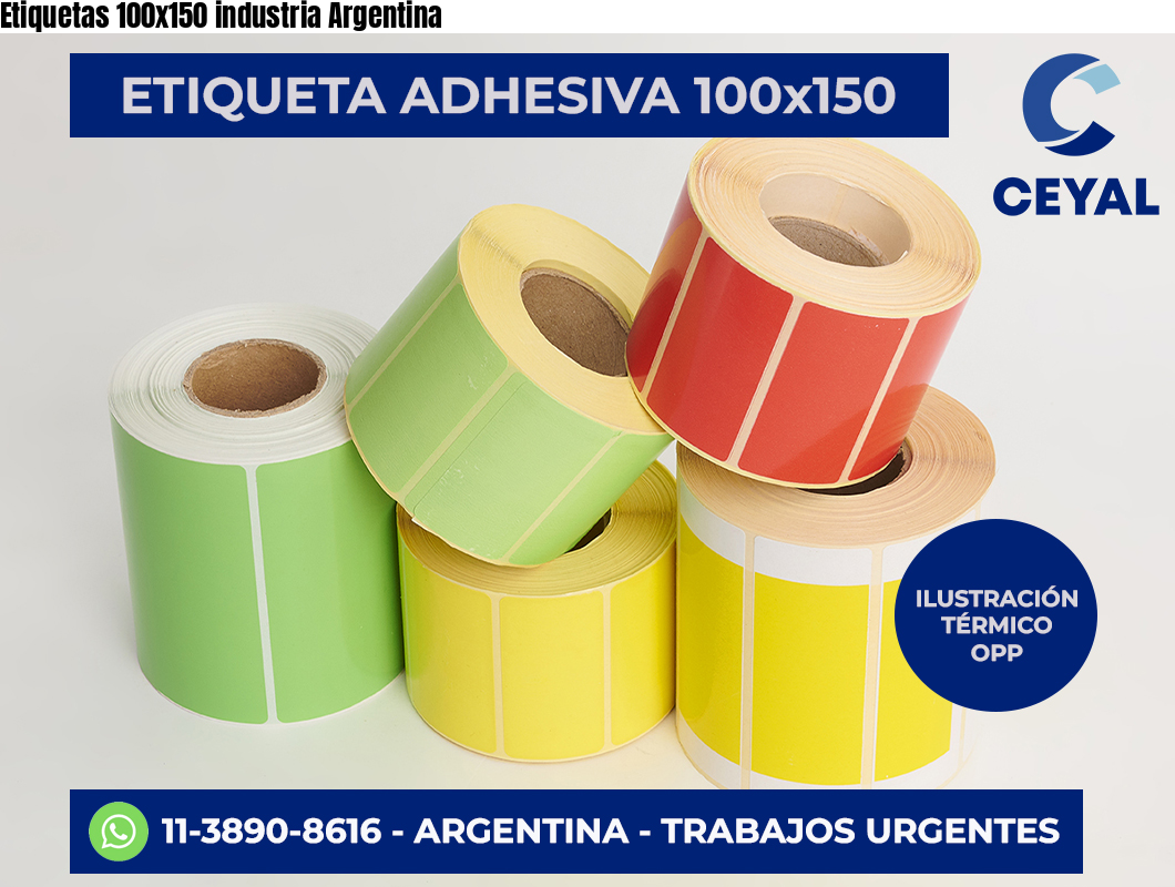 Etiquetas 100×150 industria Argentina
