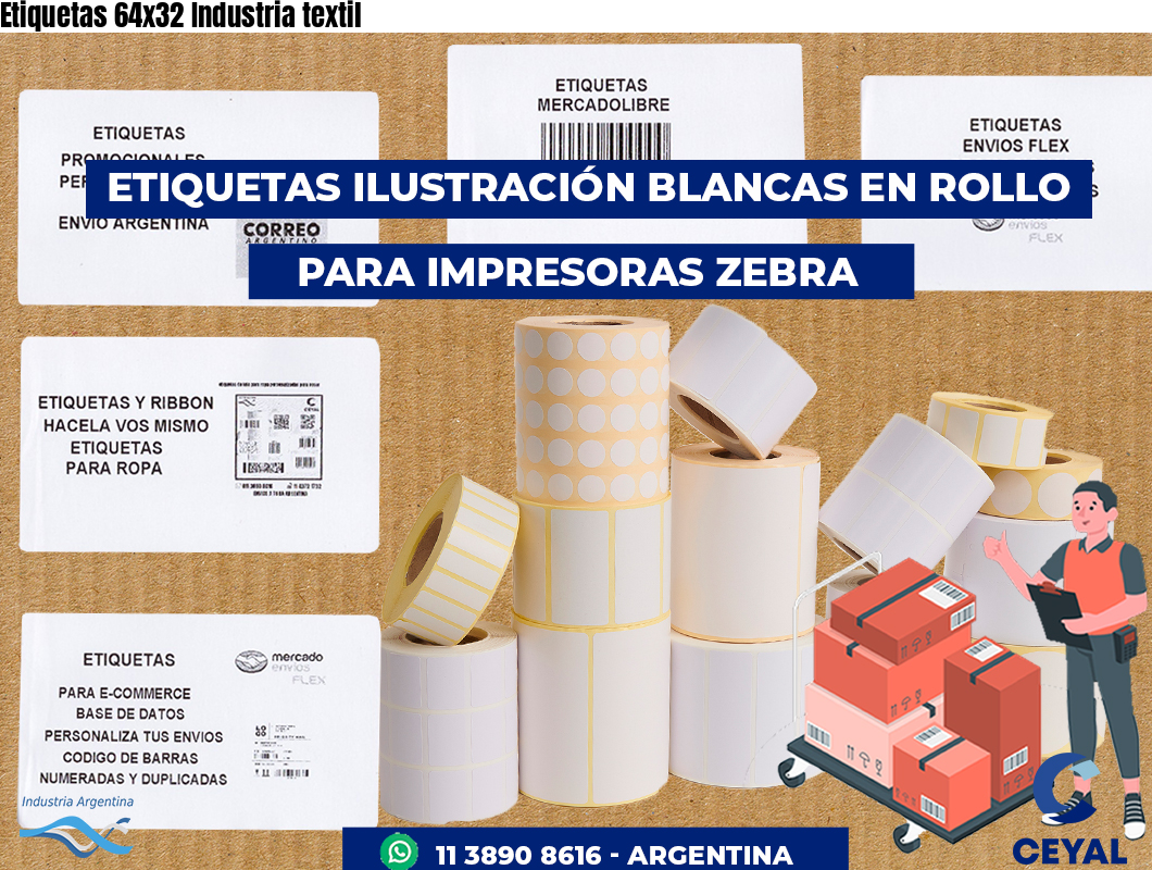 Etiquetas 64x32 Industria textil