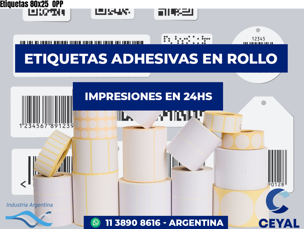 Etiquetas 80x25 OPP
