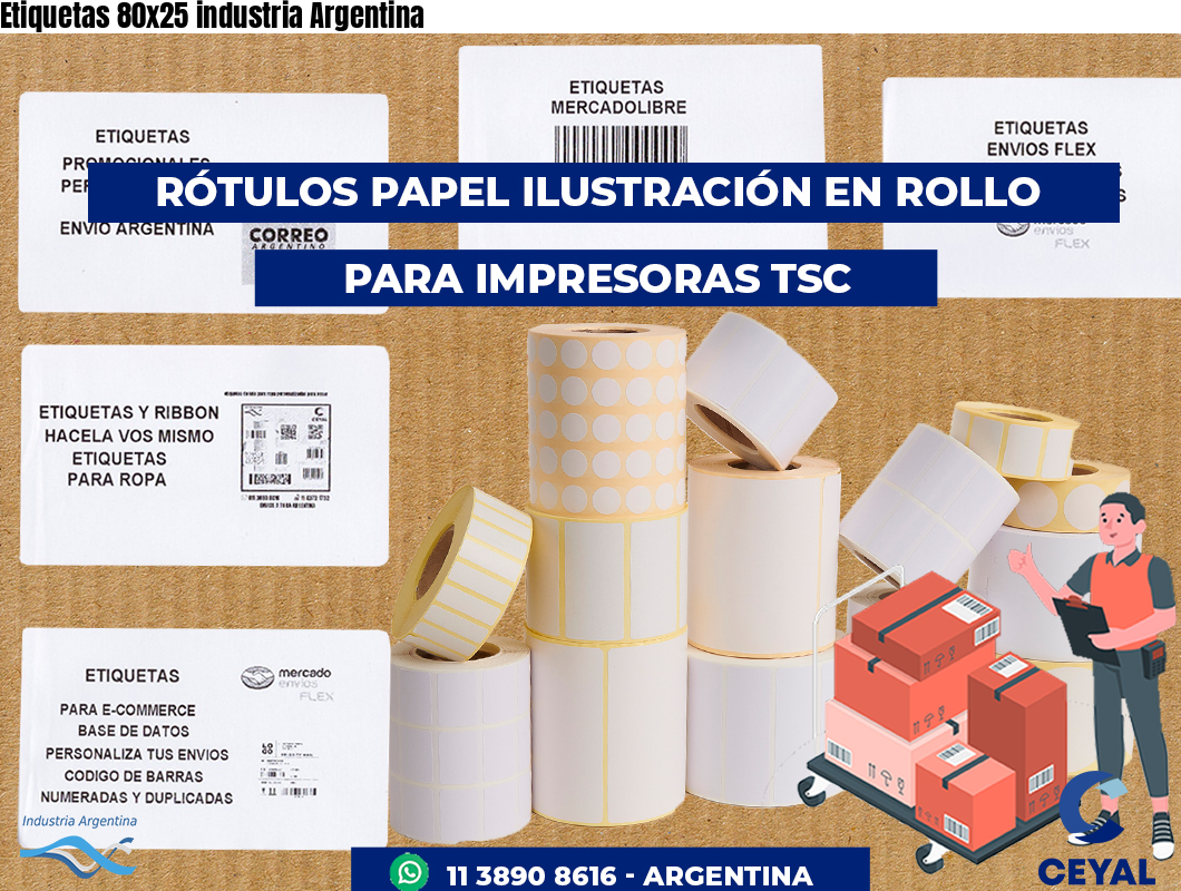 Etiquetas 80x25 industria Argentina
