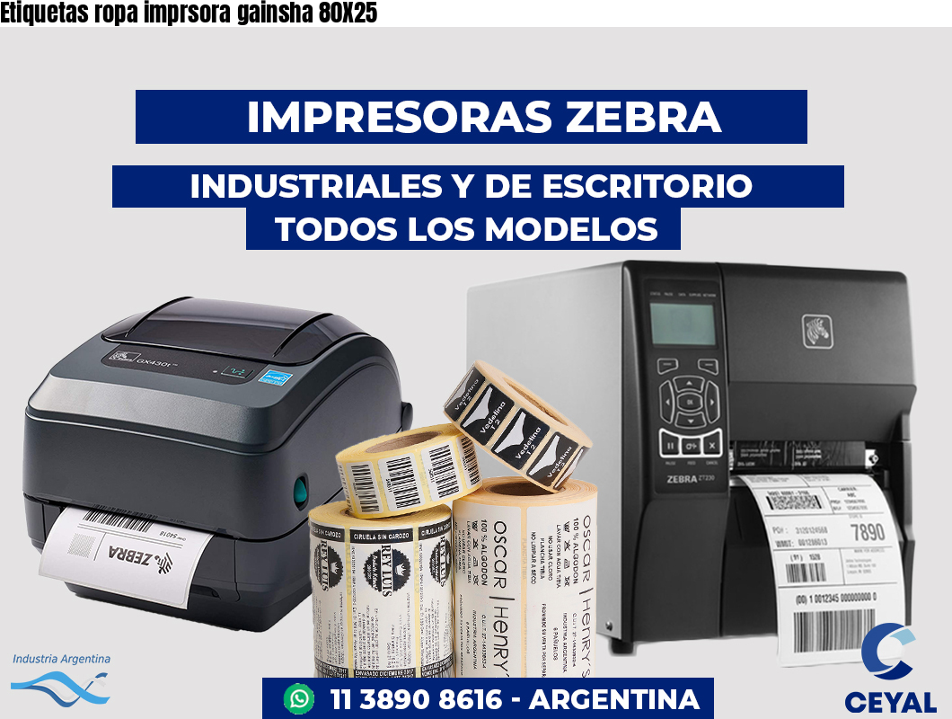 Etiquetas ropa imprsora gainsha 80X25