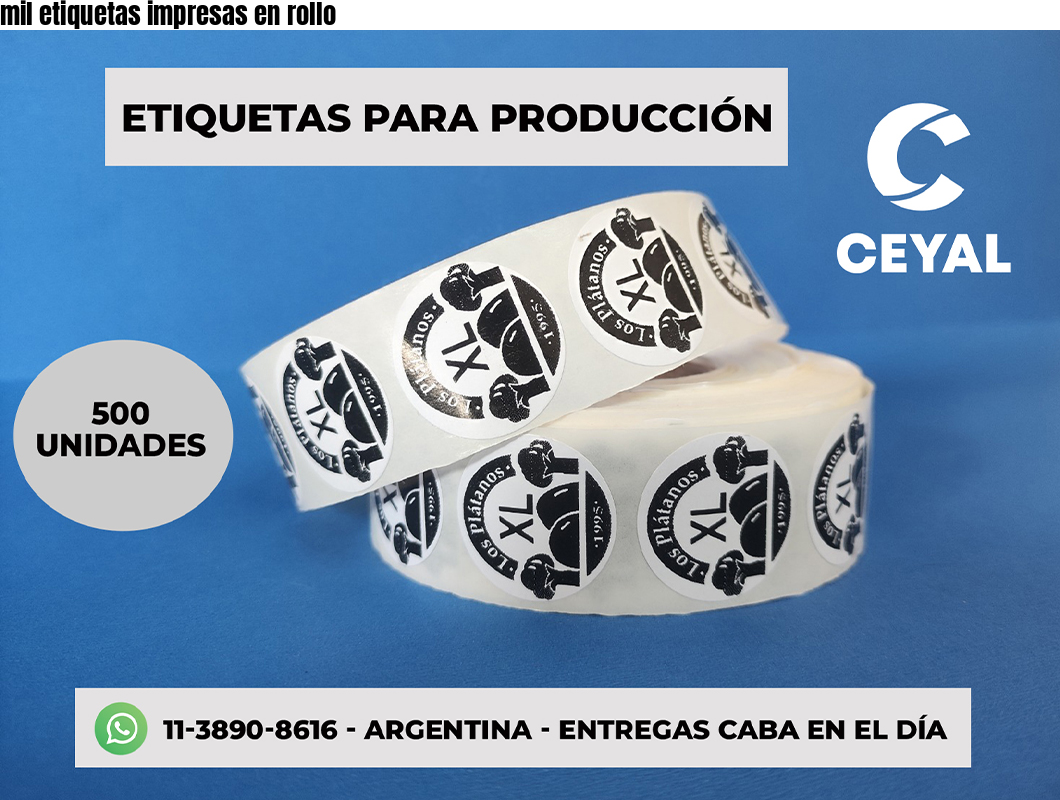 mil etiquetas impresas en rollo