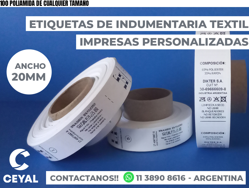 100 POLIAMIDA DE CUALQUIER TAMAÑO