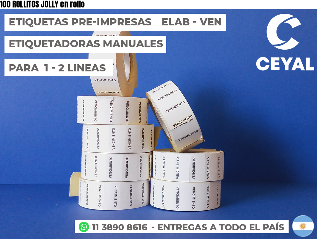 100 ROLLITOS JOLLY en rollo