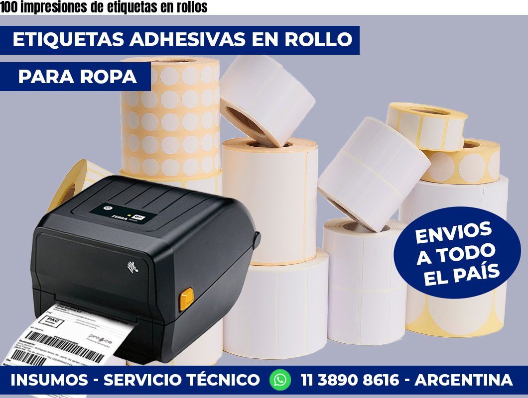 100 impresiones de etiquetas en rollos