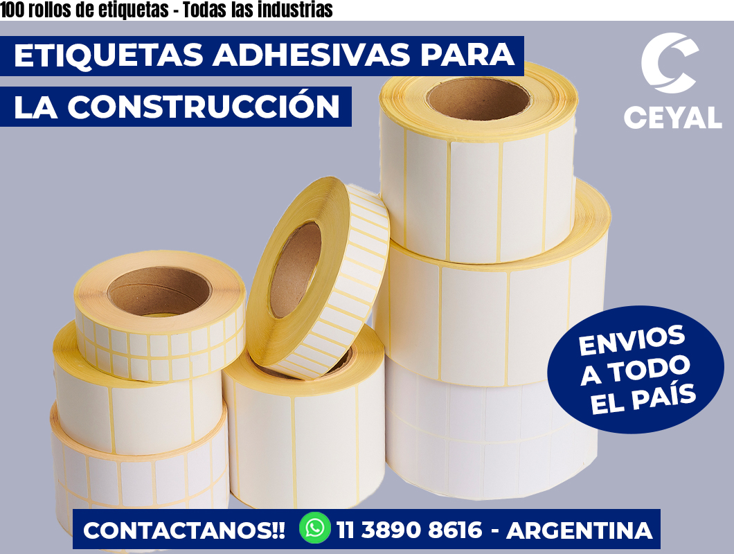 100 rollos de etiquetas - Todas las industrias
