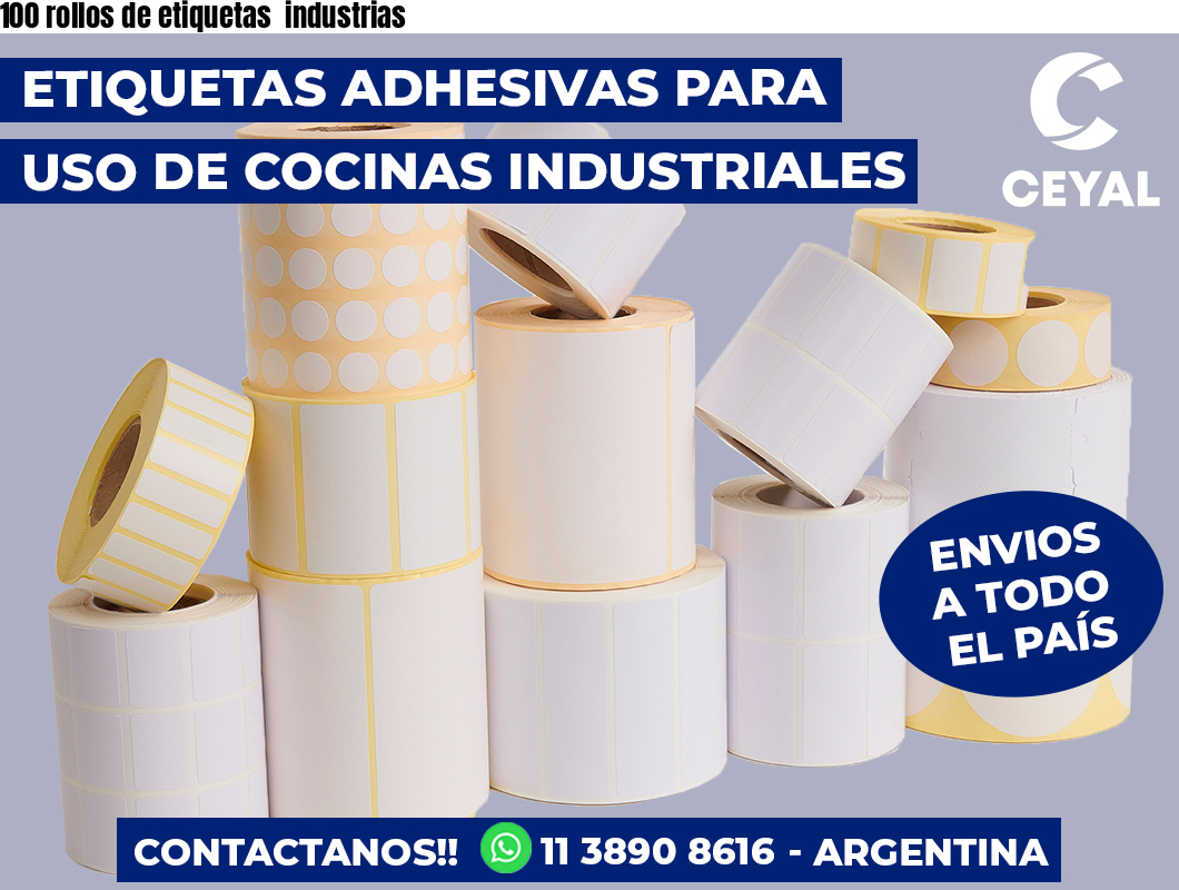 100 rollos de etiquetas industrias