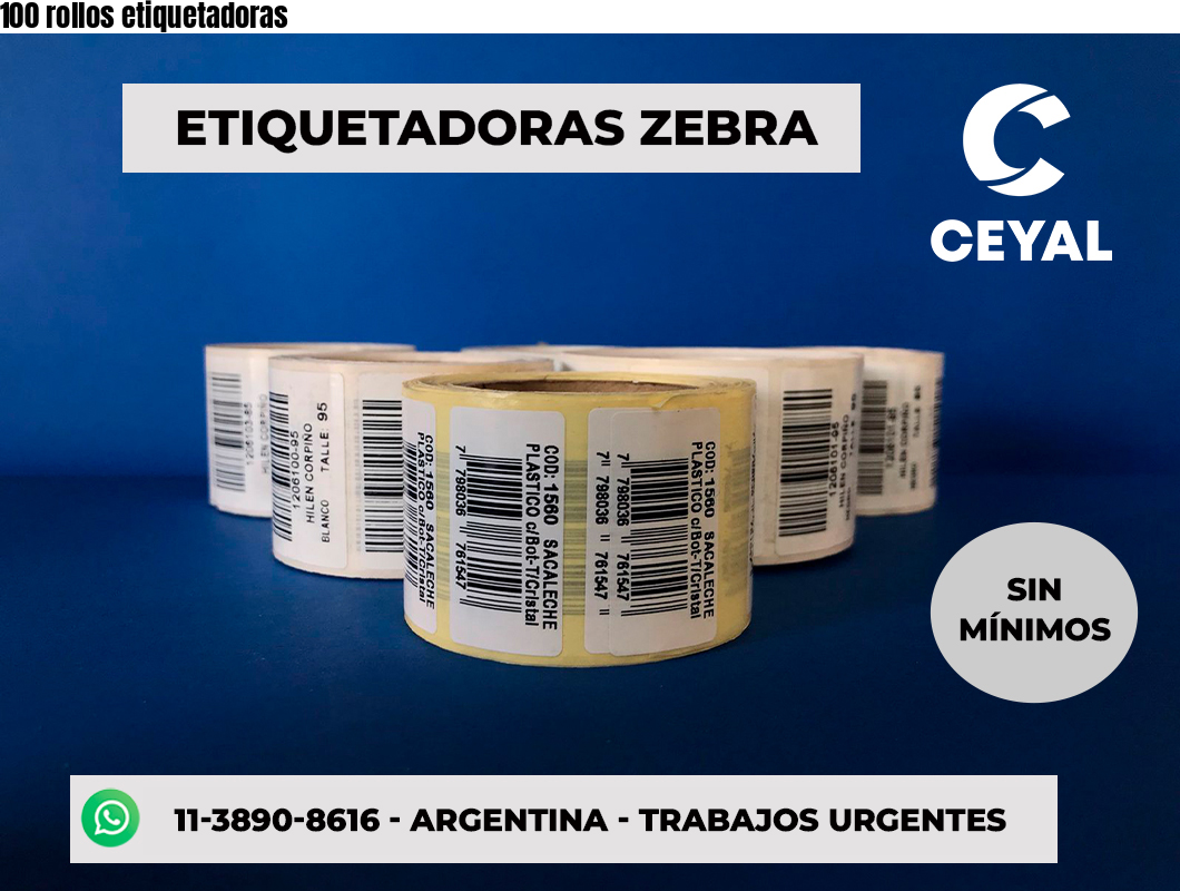 100 rollos etiquetadoras