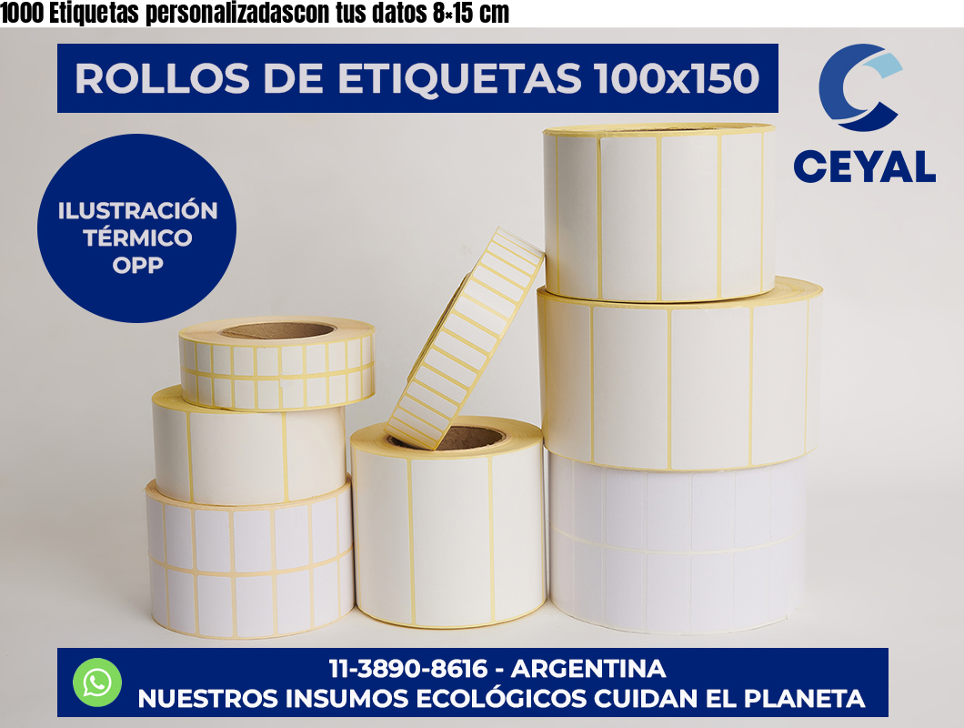 1000 Etiquetas personalizadascon tus datos 8×15 cm