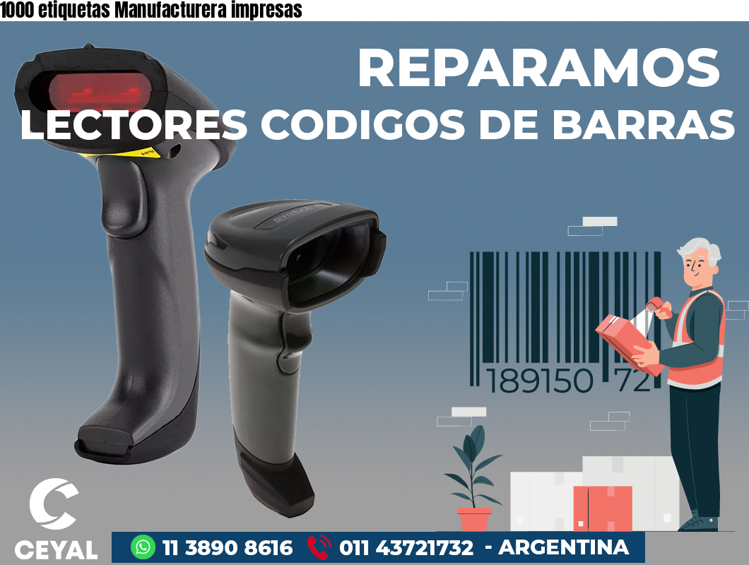 1000 etiquetas Manufacturera impresas