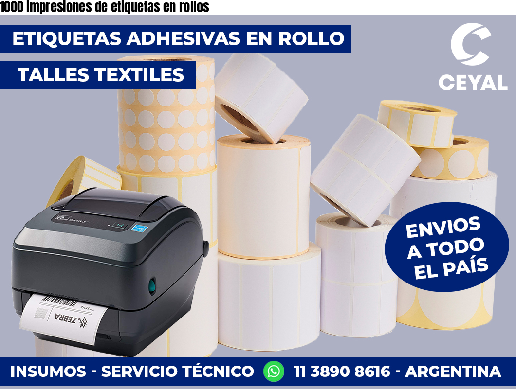 1000 impresiones de etiquetas en rollos