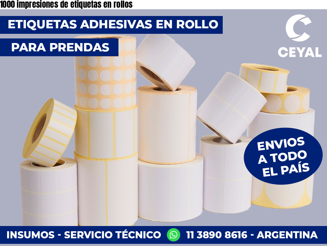 1000 impresiones de etiquetas en rollos
