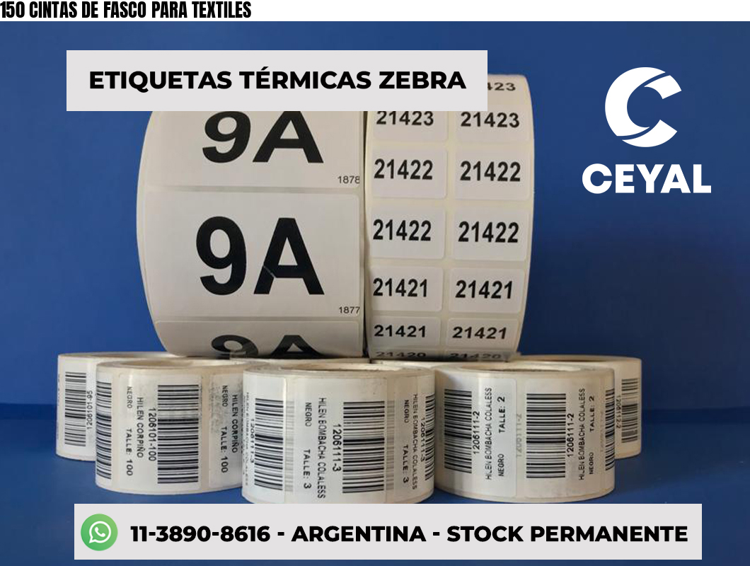 150 CINTAS DE FASCO PARA TEXTILES