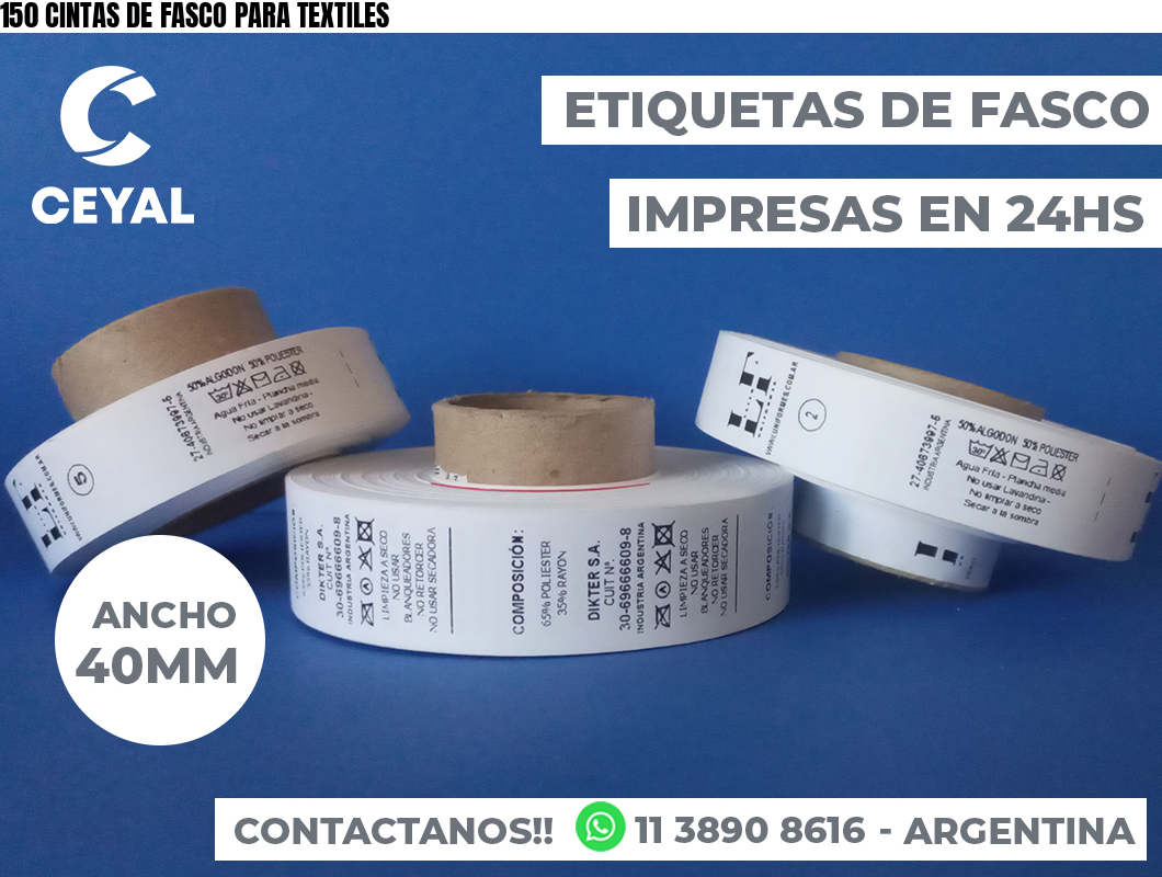 150 CINTAS DE FASCO PARA TEXTILES