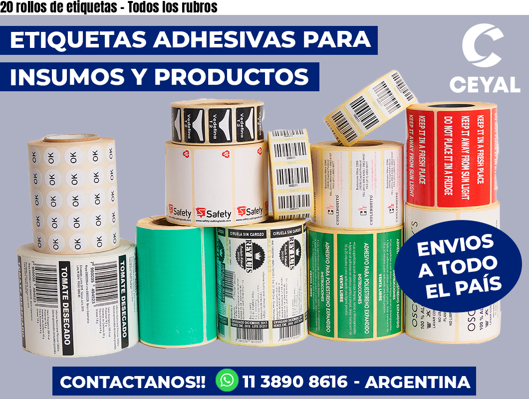 20 rollos de etiquetas – Todos los rubros