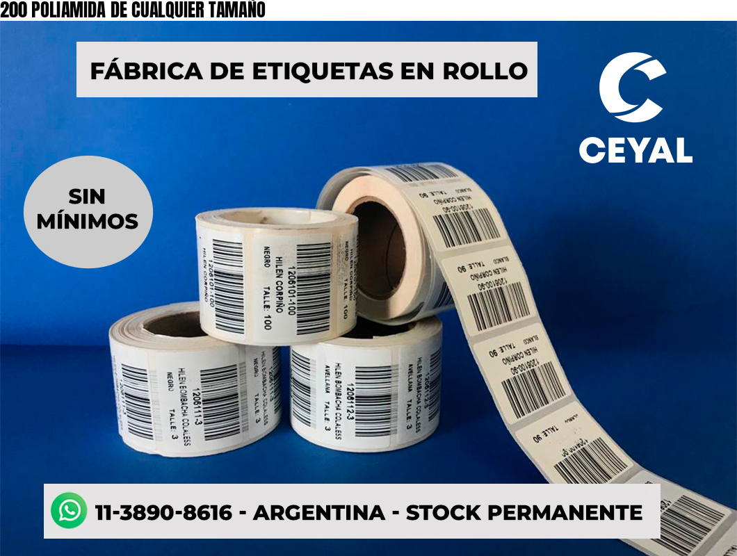 200 POLIAMIDA DE CUALQUIER TAMAÑO