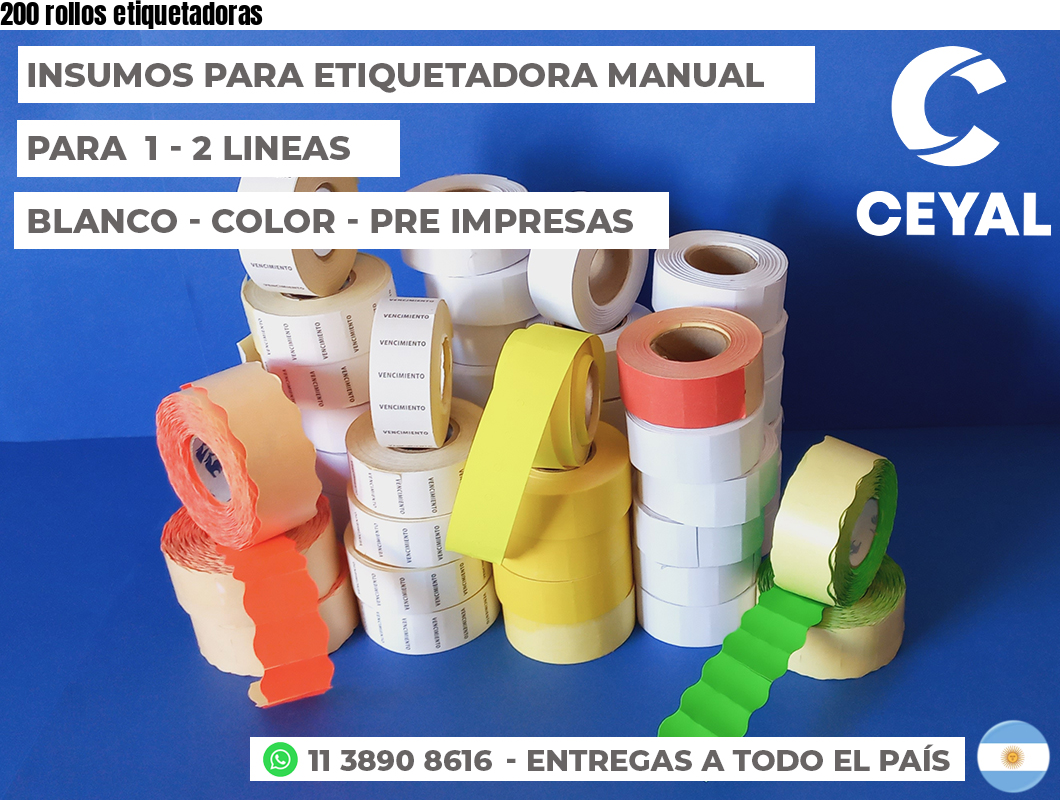 200 rollos etiquetadoras