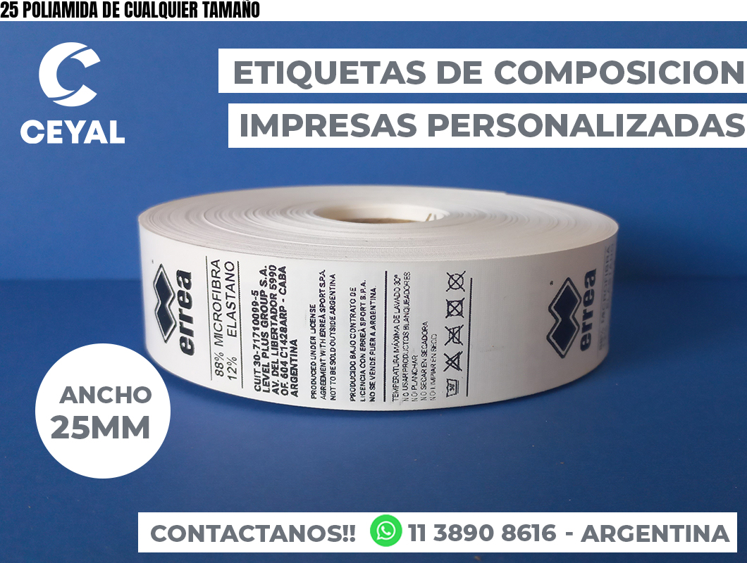 25 POLIAMIDA DE CUALQUIER TAMAÑO