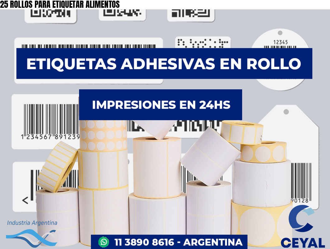25 ROLLOS PARA ETIQUETAR ALIMENTOS