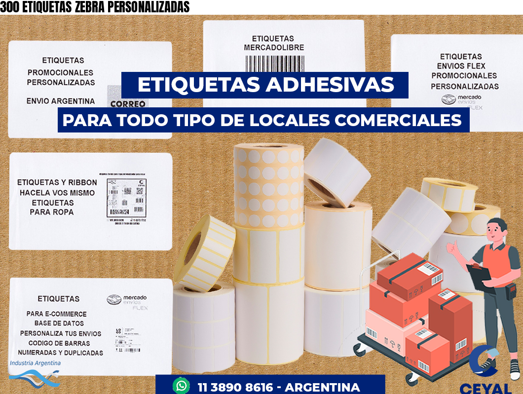 300 ETIQUETAS ZEBRA PERSONALIZADAS