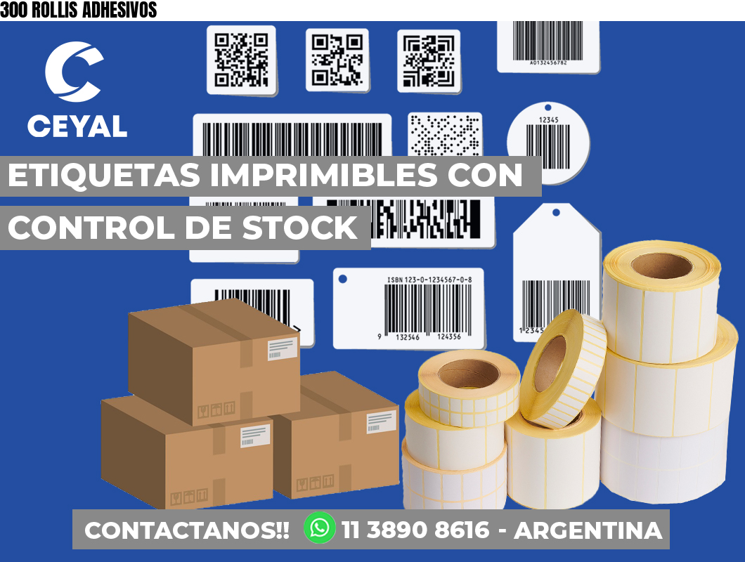 300 ROLLIS ADHESIVOS