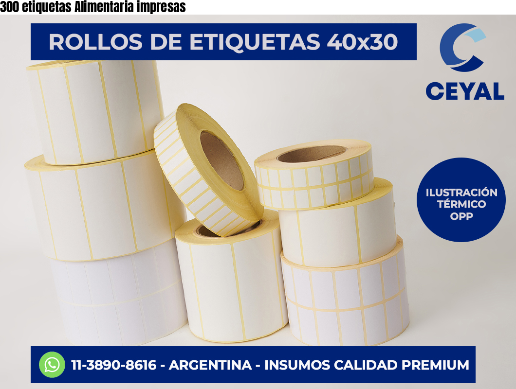 300 etiquetas Alimentaria impresas