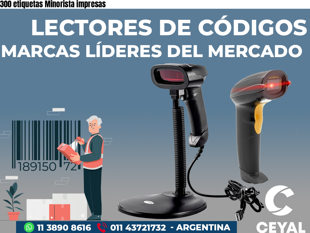 300 etiquetas Minorista impresas