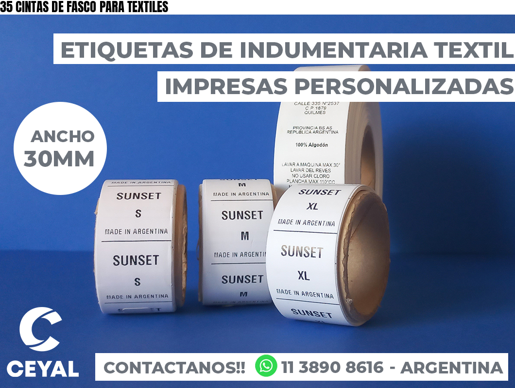 35 CINTAS DE FASCO PARA TEXTILES