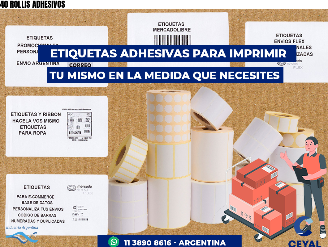 40 ROLLIS ADHESIVOS
