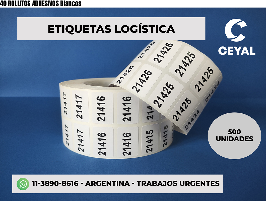 40 ROLLITOS ADHESIVOS Blancos