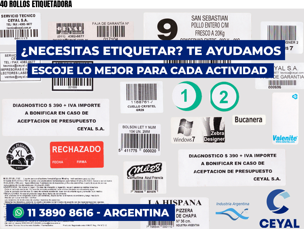 40 ROLLOS ETIQUETADORA