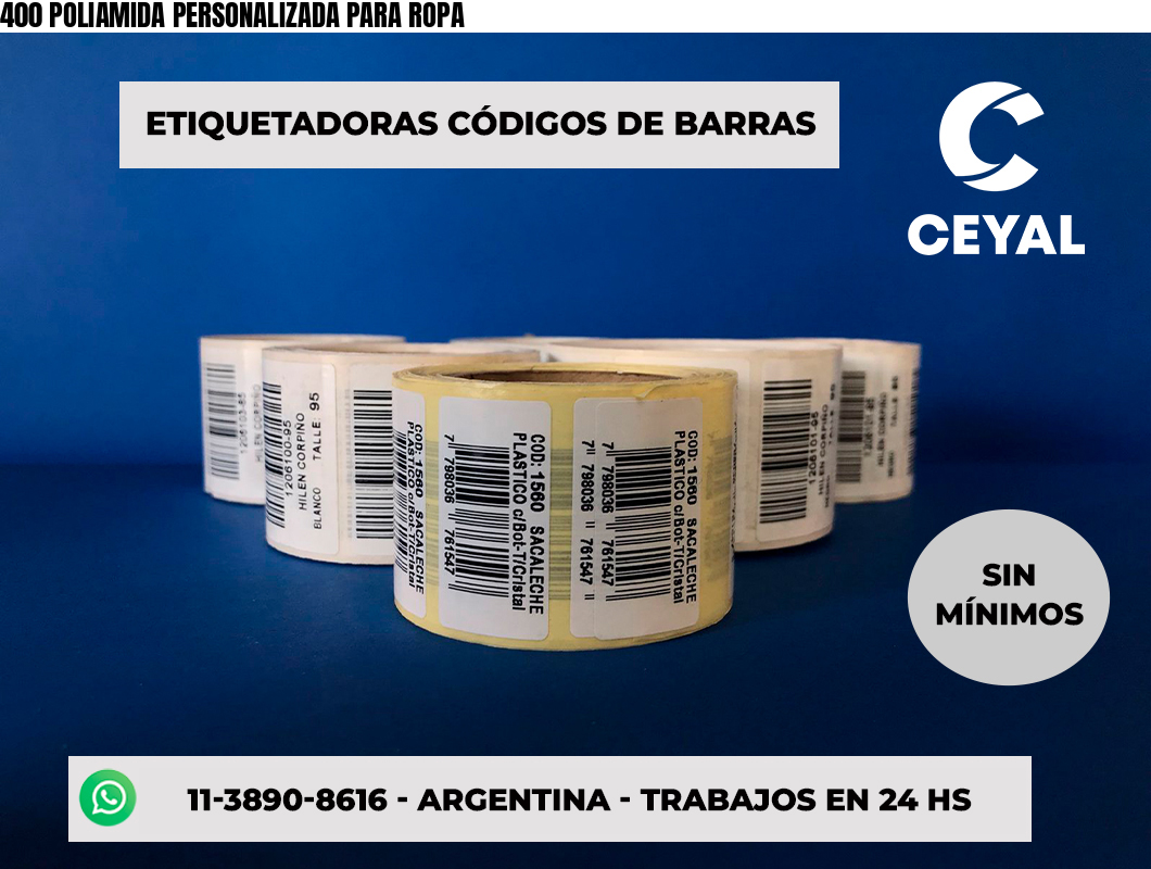 400 POLIAMIDA PERSONALIZADA PARA ROPA