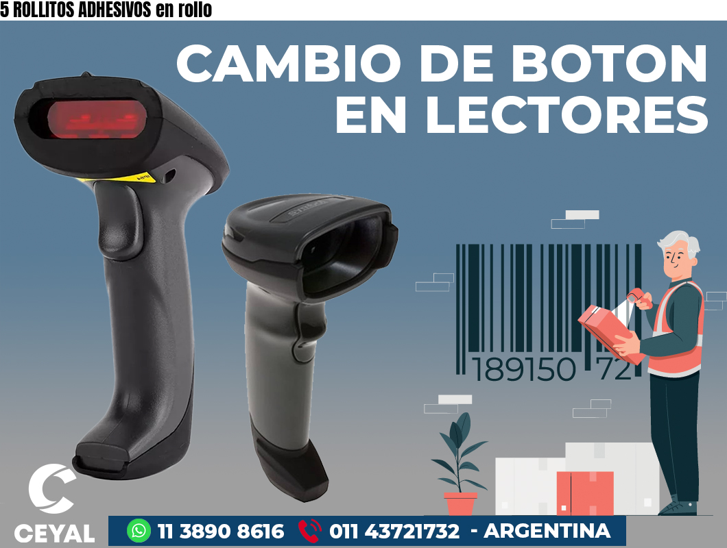 5 ROLLITOS ADHESIVOS en rollo