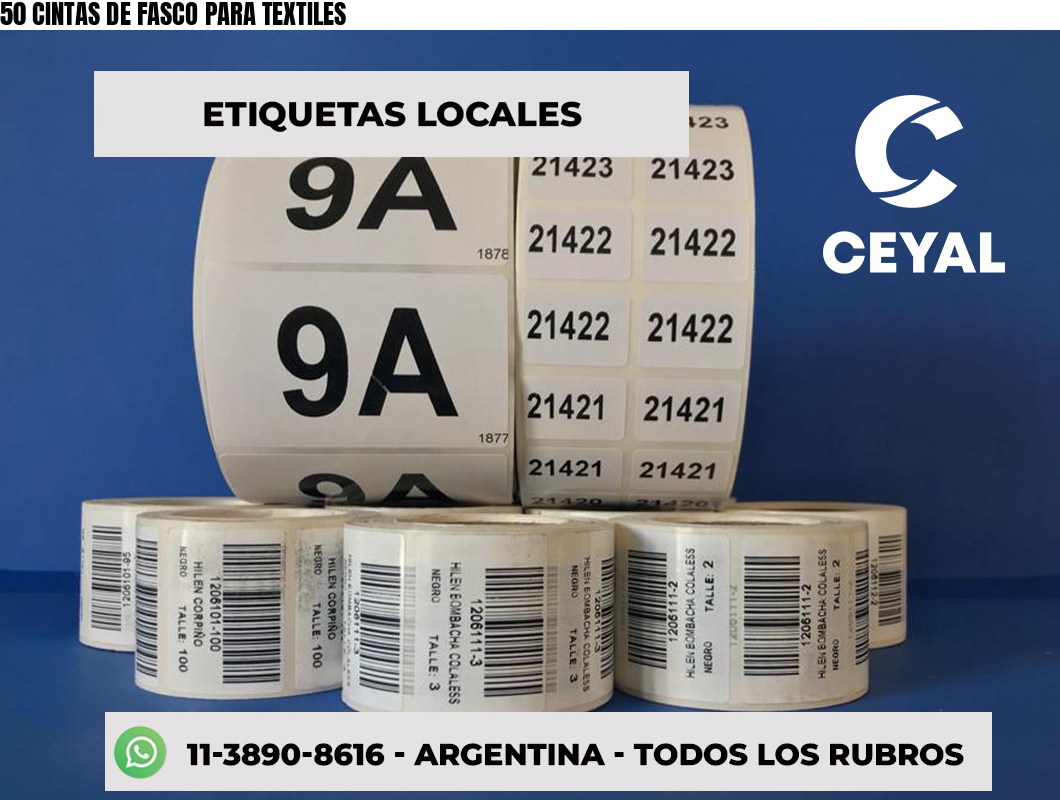 50 CINTAS DE FASCO PARA TEXTILES