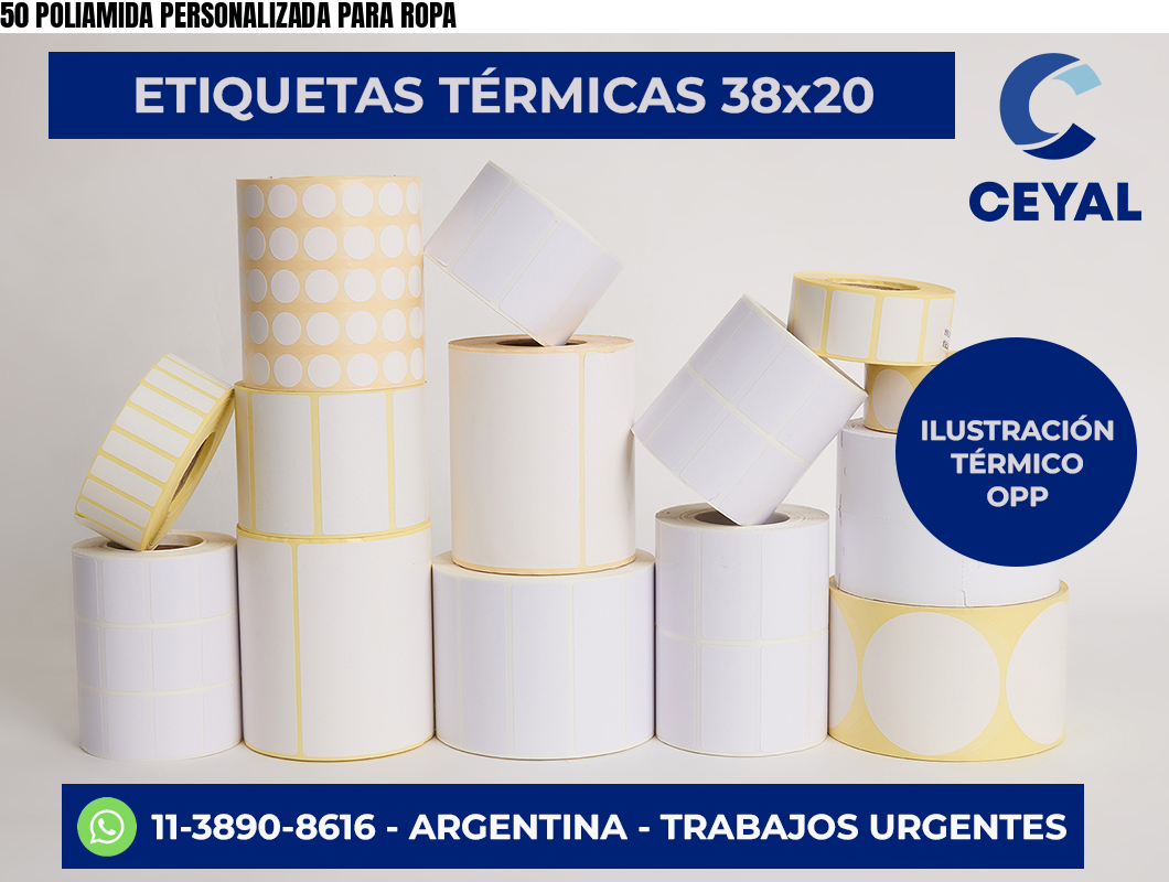 50 POLIAMIDA PERSONALIZADA PARA ROPA