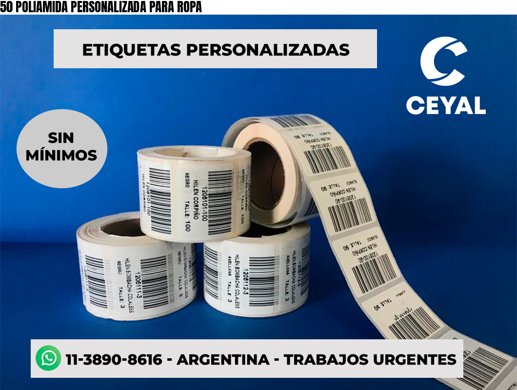 50 POLIAMIDA PERSONALIZADA PARA ROPA